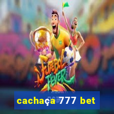 cachaça 777 bet